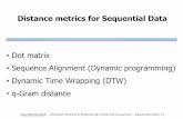 Distance metrics for Sequential Data