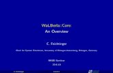 WaLBerla::Core: An Overview