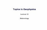 Lecture 12 Seismology - ERNET