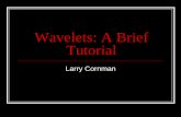 Wavelets: A Brief Tutorial