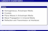 Homogeneous, Anisotropic Media Crystals Plane Waves in ...