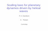 Scaling laws for planetary dynamos driven by helical waves