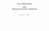 Fast Algorithms and Integral Equation Methods