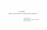 Examples: Affine and Projective Transformation Matrices