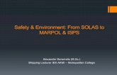 Safety & Environment : From SOLAS to MARPOL & ISPS