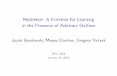 Resilience: A Criterion for Learning in the Presence of ...
