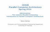 CE538 Parallel Computer Architecture Spring 2014