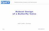Robust Design of a Butterfly Valve - OptiY