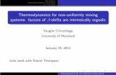 Thermodynamics for non-uniformly mixing systems: factors ...