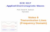 Notes 9 Transmission Lines (Frequency Domain)