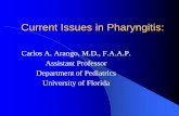 Current Issues in Pharyngitis