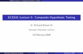 ECE531 Lecture 5: Composite Hypothesis Testing