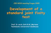 Development of a standard joint fixity test
