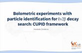 Bolometric experiments with particle identification for ...