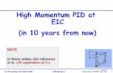 High Momentum PID at EIC (in 10 years from now)
