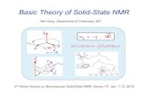 Basic Theory of Solid-State NMR - .5th Winter School on Biomolecular Solid-State NMR, Stowe, VT,