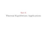 Set 4: Thermal Equilibrium Applications