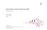 Equivalent wind speed for AEP -  ??Equivalent wind speed for AEP Rozenn Wagner VindKraftNet 03-11-2011 Ris