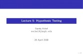Lecture 5: Hypothesis Testing eckel/biostat2/slides/ note about approaches to two-sided hypothesis testing