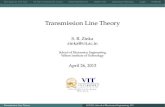 Transmission Line Theory - Arraytool .Free Space as a TX LineTX Line Connected to a LoadSome Special