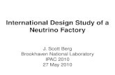 International Design Study of a Neutrino Factory .International Design Study of a Neutrino Factory