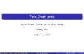 Toric Graph Ideals - boocher/writings/   Toric Graph Ideals Bryan Brown, Laura Lyman,