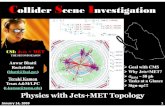 CSI: Jets + MET - Texas A&M .Collider Scene Investigation CSI: Jets + MET THE SECOND SEASON ¾GlithCMS