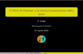 Il filtro di Kalman e la stima/ricostruzione dello e Controllo/Anno...  Processi aleatori e stimatori