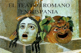 El teatro romano en hispania