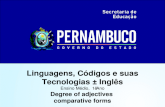 Professorautor_ingls_ingls ¹ 1 Ano ¹ M©dio_degree of Adjectives Comparative Forms