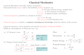 Classical Mechanics - .Classical Mechanics. Classical Mechanics describes motion of particles. Each