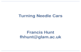 Turning Needle Cars Francis Hunt fhhunt@glam.ac.uk