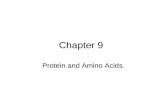 Chapter 9 Protein and Amino Acids. Protein vary widely in chemical composition, physical property, size shape, solubility, biological function