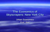 The Economics of Skyscrapers: New York City Urban Economics Prof. Barr