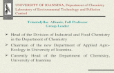 UNIVERSITY OF IOANNINA, Department of Chemistry Laboratory of Environmental Technology and Pollution Control Triantafyllos Albanis, Full Professor Group