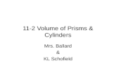 11-2 Volume of Prisms & Cylinders Mrs. Ballard & KL Schofield