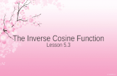 The Inverse  Cosine Function