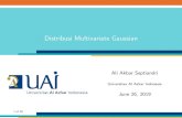 Distribusi Multivariate Gaussian - raw. Distribusi Multivariate Gaussian Ali Akbar Septiandri Universitas