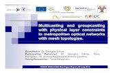 Multicasting and groupcasting with physical layer ... Multicasting and groupcasting with physical layer