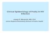Clinical Epidemiology of Frailty in HIV ¢§Older age, lower educational level, and clinical AIDS were