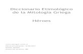 Diccionario Etimol£³gico de la Mitolog£­a Griega H£©roes 2017-05-14¢  Diccionario Etimol£³gico de la