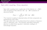 Spin-orbit coupling: Dirac equation - Univerzita 2019-12-09¢  Spin-orbit coupling Dirac equation Spin-orbit