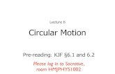 Lecture 6 Circular helenj/Mechanics/PDF/  Tangential velocity If motion is uniform and