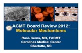 ACMT Board Review 2012: Molecular Mechanisms 1.3 Apoptosis: Programmed Cell Death Homeostatic mechanism