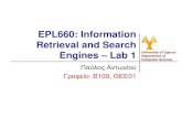 EPL660: Information Retrieval and Search Engines Information Retrieval (IR) ¢â‚¬¢In information retrieval