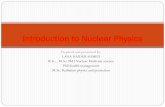 Introduction to Nuclear Physics - National University Atomic Structure The atom is ... of an element
