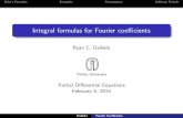 Integral formulas for Fourier c ... Euler¢â‚¬â„¢s FormulasExamplesConvergenceArbitrary Periods Integral