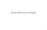 State Machine Design - Help-A- Synchronous Sequential Machine A synchronous sequential machine M is