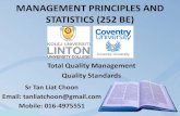 MANAGEMENT PRINCIPLES AND STATISTICS (252 BE) Quality Managem¢  Total Quality Management ¢â‚¬¢ Total Quality