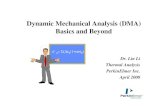 Dynamic Mechanical Analysis (DMA) Basics and Beyond ring/ChE 5655 Chip Processing...¢  Basics and Beyond